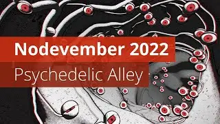 Psychedelic Alley Nodevember 2022 | Blender Timelapse