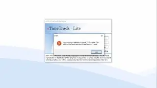Unrecognized Database Format Error in eTimeTrackLite Desktop Software