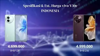 Preview singkat Spesifikasi & Harga vivo V30e 5G resmi Indonesia