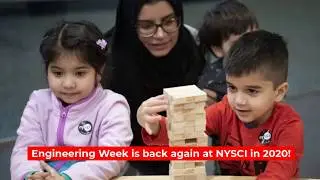 Engineering Week 2020: February 15 - February 23 at NYSCI!