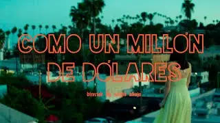 Bunbury - Como un millón de dólares (Videoclip Oficial)