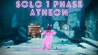 Solo 1 PHASE Atheon on TITAN