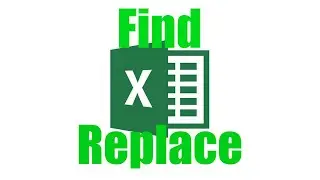 How To: Use Find & Replace in Excel