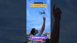 DJI DRONE cloudy Timelapse & Hyperlapse guide😍#djimini4pro #dji #drone