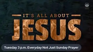 Tuesday, November 5th, 3 p.m. Prayer