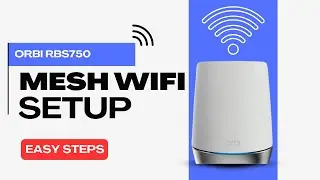 Orbi RBS750 Mesh WiFi