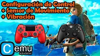 CEMU Control Configuration + Motion Sensor + Vibration
