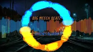 VISION'S BLURRY-   BIG MEECH BEATZ -FL STUDIO TRAP BEAT