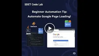#2 Automate Google Page Loading using Selenium and Java