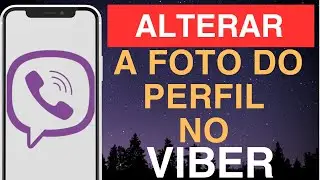 Como alterar a foto do perfil no Viber