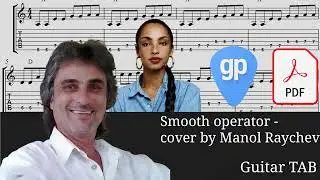 Smooth operator - fingerstyle guitar cover by Manol Raychev Guitar Tabs [TABS]