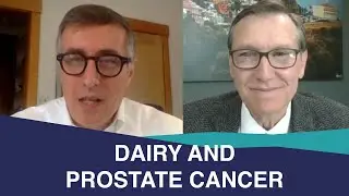 Meat, Dairy, & Prostate Cancer - What You Need to Know | Mark Moyad, MD, MPH & Mark Scholz, MD PCRI