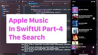 Music player in SwiftUI Part 4 - The Search - Apple Music API