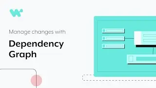 Managing changes with Dependency Graph | Product Demos