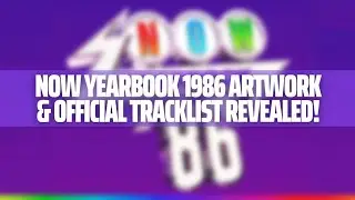 NOW Yearbook 1986 Artwork & Official Tracklist!