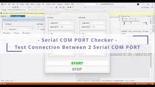 C# Serial Communication   Check 2 COM PORT Connection at a Variable Baud Rate