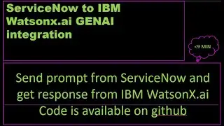 ServiceNow IBM WatsonxAI Integration