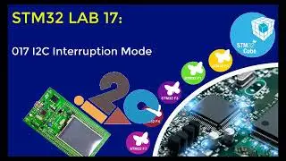 017 I2C Interrupt Mode (STM32CubeIDE STLink Debug STMStudio)