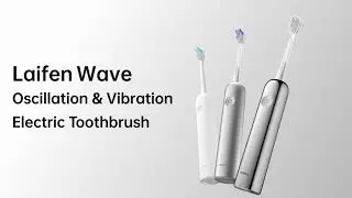 Dual Action Cleans Better, meet Laifen Wave Electric Toothbrush