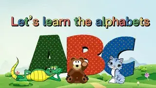 A for Apple, b for ball learn the English alphabet. ABC learn English alphabet for children.abc song