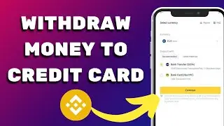 How To Withdraw Money From Binance To Credit Card (2025) - Step By Step
