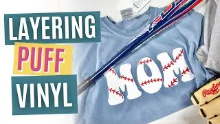 🤯 LAYERING PUFF VINYL WITH HTV...WHAT?! YOU WON'T BELIEVE THE RESULTS 🤯