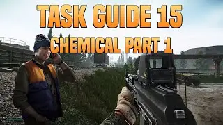 Chemical Part 1 - Skier Task Guide - Escape From Tarkov