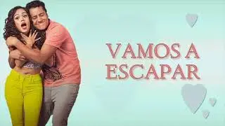 Alvaro Rod - Vamos a Escapar (Letra)