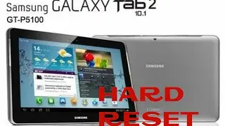 HARD RESET SAMSUNG GT-P5100 GALAXY TAB 2 (latest)2020