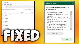 How to Fix Jupyter Notebook Launch Error in Anaconda - Jupyter Notebook Application Launch Error