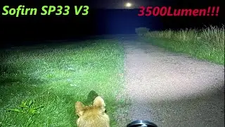 Sofirn SP33V3 mit 3500Lumen die perfekte Taschenlampe für Wandern,Lost Place und co!!