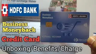 hdfc bank business moneyback credit card unboxing benefits charges | business moneyback credit card