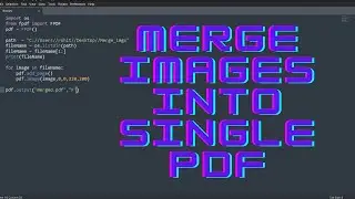 Merge All Images into Single PDF | Python Project