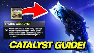 Thorn Catalyst Guide! How To Get It | Destiny 2 Season of The Wish