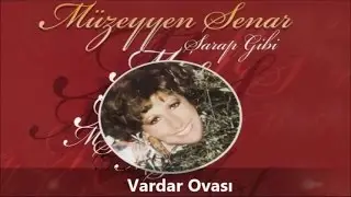 Müzeyyen Senar - Vardar Ovası