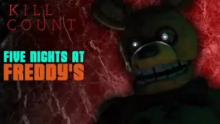 Five Nights at Freddy's (2023) - Kill Count