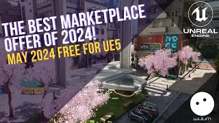 Feature Free Unreal Marketplace Assets - May 2024