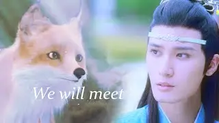 Xiyao | We will meet | Lan Xichen & fox!A-Yao