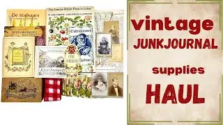 VINTAGE JUNKJOURNAL SUPPLIES HAUL & HAPPYMAIL SHARE  