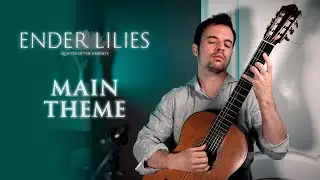 Ender Lilies - MAIN THEME / The White Witch | Guitar cover
