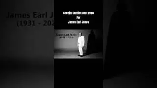 Special Intro I Created to Honor James Earl Jones. RIP