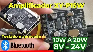 APRESENTAÇÃO E TESTE DO AMPLIFICADOR XY-P15W BLUETOOTH 5.0  DA XTREME MODIFICADA