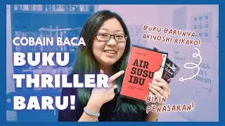 Buku Barunya Akiyoshi Rikako! | Review Buku Cinderella Addiction dan Review Buku Air Susu Ibu