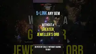 EASY 5-LINK on ANY GEM in Path of Exile 2 