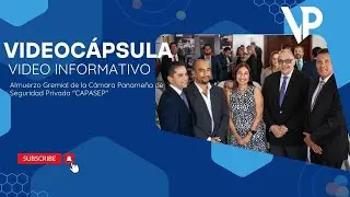 ✅ Videocápsula Almuerzo Gremial de Empresarios de Panamá.
