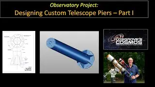 Observatory Update: Designing a Custom Steel Pier - Part I