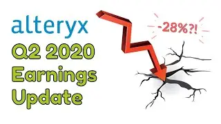 Alteryx Q2 2020 Earnings Report Update & Analysis | BUY $AYX now?