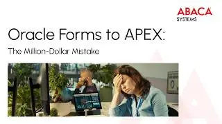 Why Oracle Forms to APEX Projects Fail Before Coding Starts