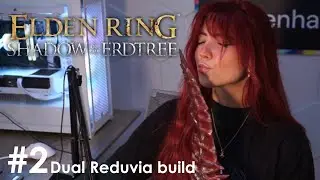 ELDEN RING DLC DUAL REDUVIA #2