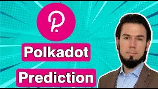 🟢 Polkadot DOT Price Prediction MAY 🟢 